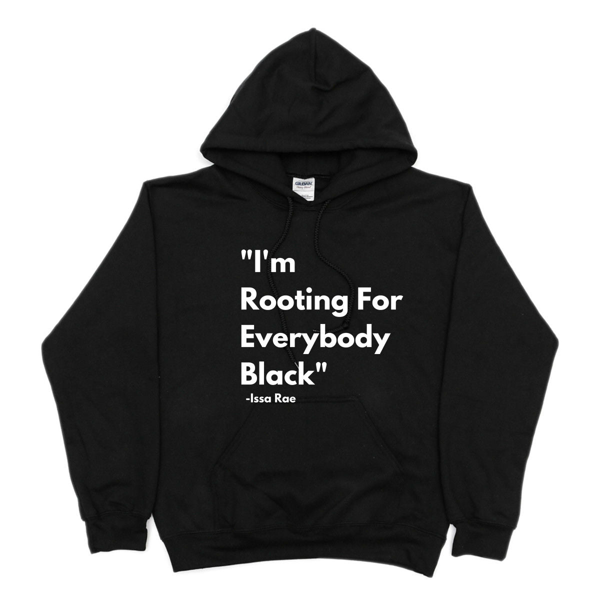 I'm Rooting for Everybody Black
