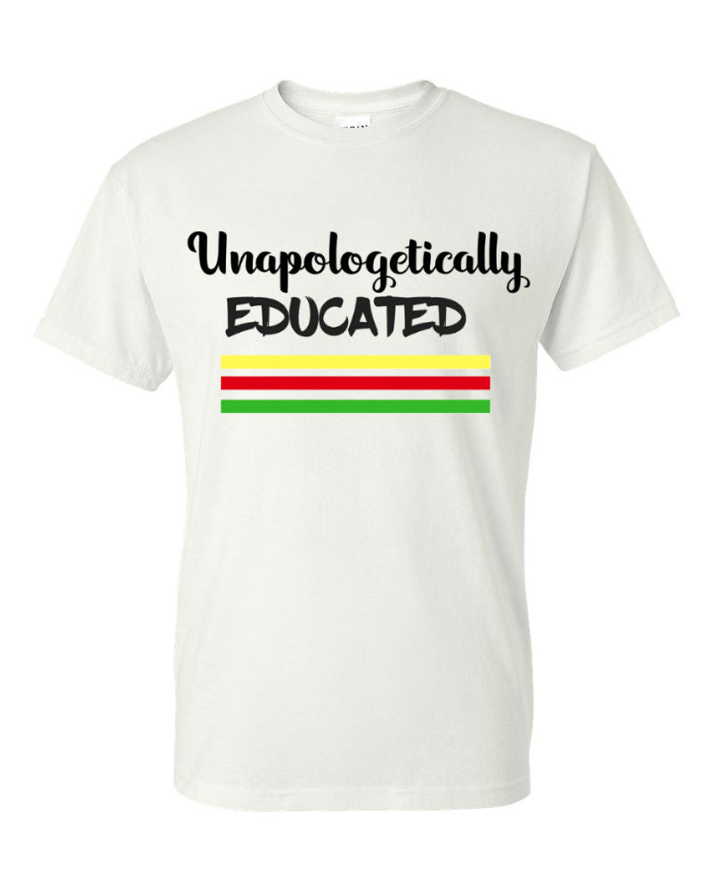 Unapologetically Educated T-shirt