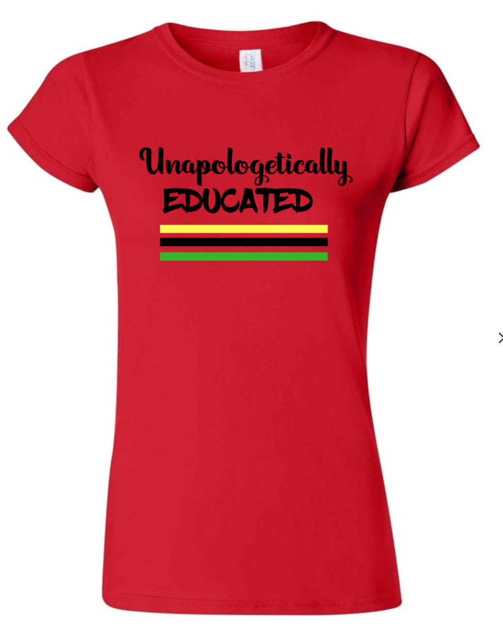 Unapologetically Educated T-shirt