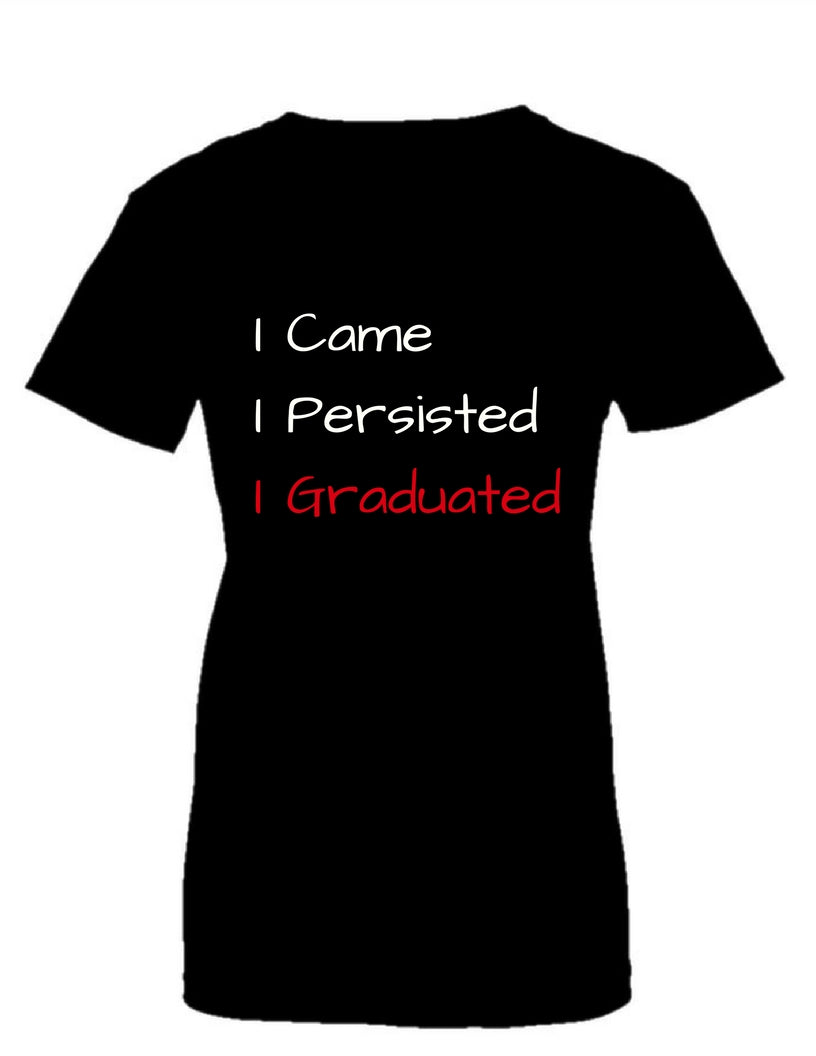 I Persisted T-shirt